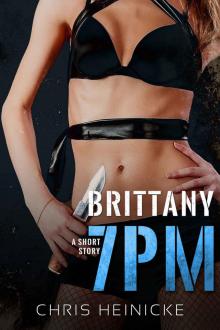 7PM - Brittany (A 5PM Short Story)