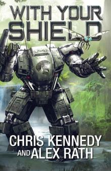 With Your Shield (Four Horsemen Tales Book 10)