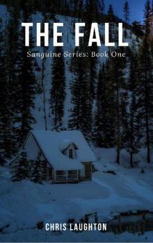 Sanguine Series (Book 1): The Fall