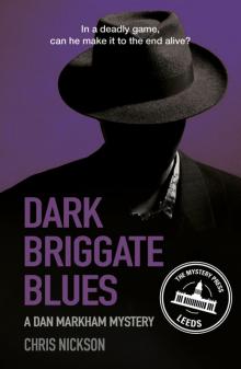 Dark Briggate Blues Dark Briggate Blues