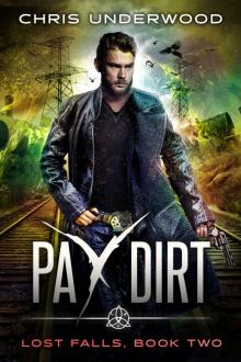 Pay Dirt (Lost Falls Book 2)