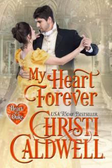 My Heart Forever My Heart Forever