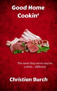 Good Home Cookin': A Novel of Horror