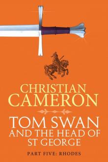 Tom Swan and the Head of St. George Part Five: Rhodes tsathosg-5