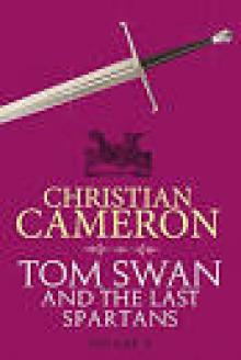 Tom Swan and the Last Spartans - Part Five
