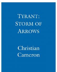 Tyrant: Storm of Arrows