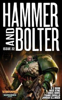 Hammer and Bolter 22 Hammer and Bolter 22