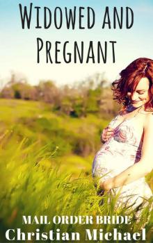 [2016] Widowed and Pregnant