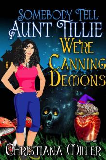 toad witch 04 - aunt tilly were canning demons