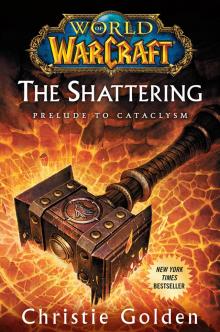 The Shattering