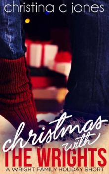 Christmas With the Wrights: A Wright Family Holiday Short (Wright Brothers Book 4)