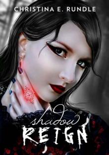 Shadow Reign (Shadow Puppeteer Book 2)