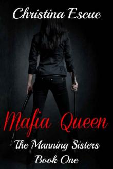 Mafia Queen (The Manning Sisters #1)