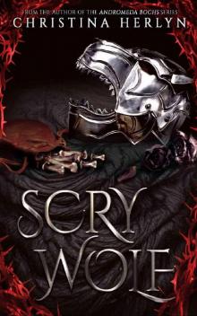 Scry Wolf: A Touch of Red prequel (Dark Fairytales Book 1)