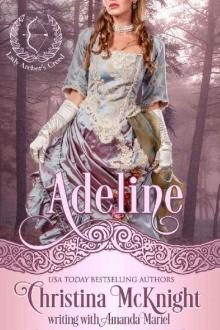 Adeline (Lady Archer's Creed Book 3)