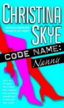 Code Name: Nanny Code Name: Nanny