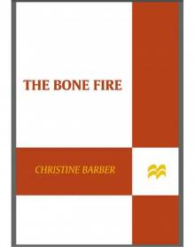 The Bone Fire