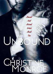 Unbound (Bound and Bared Book 1) Unbound (Bound and Bared Book 1)