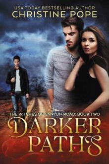 Darker Paths (The Witches of Canyon Road Book 2) Darker Paths (The Witches of Canyon Road Book 2)