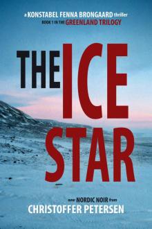 The Ice Star (Konstabel Fenna Brongaard Book 1)