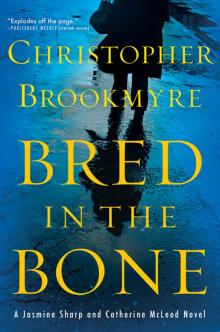 Bred in the Bone Bred in the Bone