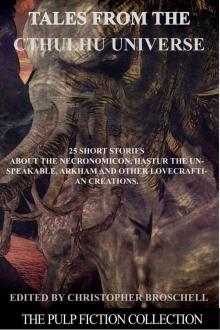 Tales From the Cthulhu Universe: The Pulp Fiction Collection