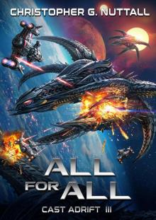 All for All (Cast Adrift, #3) All for All (Cast Adrift, #3)