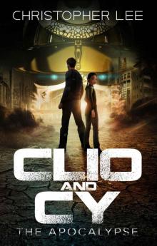 Clio and Cy: The Apocalypse