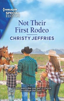 Not Their First Rodeo Not Their First Rodeo