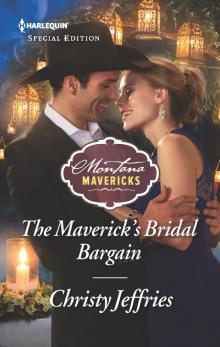 The Maverick's Bridal Bargain The Maverick's Bridal Bargain