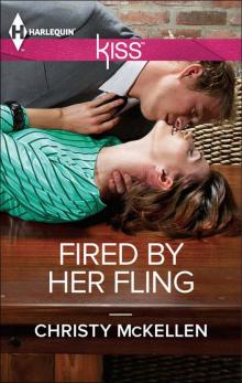 Fired by Her Fling