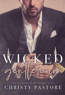 Wicked Gentleman Wicked Gentleman