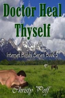 Doctor Heal Thyself [Internet Bonds Series Book 5]