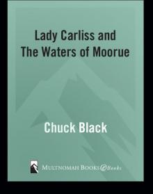 Lady Carliss and the Waters of Moorue