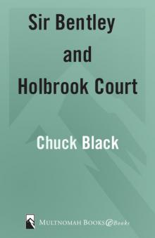 Sir Bentley and Holbrook Court