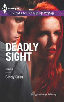 Deadly Sight Deadly Sight