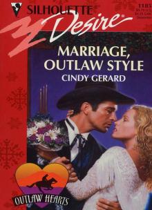 MARRIAGE, OUTLAW STYLE MARRIAGE, OUTLAW STYLE