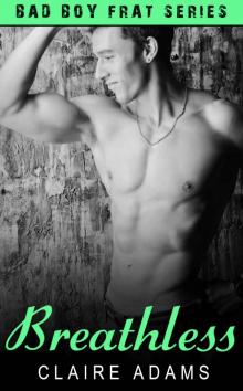 Breathless #4 (The Breathless Romance Series - Book #4)