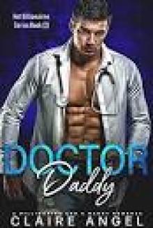 Doctor Daddy: A Billionaire and a Nanny Romance (Hot Billionaires Book 2)