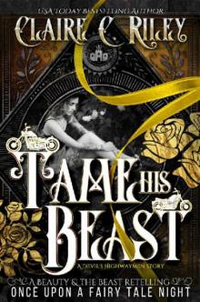Tame his Beast Part 1 Tame his Beast Part 1