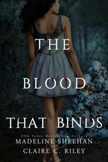 The Blood that Binds #3 (Thicker than Blood series)