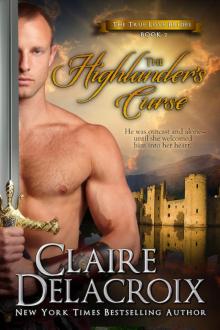 True Love Brides 02 - The Highlander’s Curse