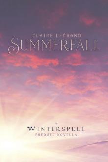 Summerfall: A Winterspell Novella