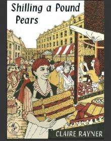 Shilling a Pound Pears Shilling a Pound Pears