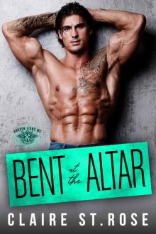BENT AT THE ALTAR