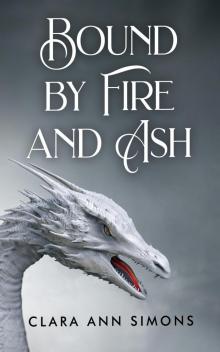 Bound by Fire and Ash: A Sapphic Romantasy Novel
