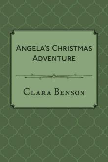 Angela's Christmas Adventure: An Angela Marchmont Short Story