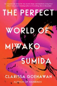 The Perfect World of Miwako Sumida The Perfect World of Miwako Sumida