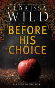 Before His Choice (Dark Romance Prequel)