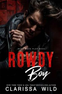 Rowdy Boy (A High School Bully Romance): Black Mountain Academy